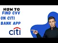 How to find CVV on CITI bank app I S M TECH