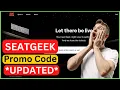 Seat Geeks Promo Code 2023 For Cheap Tickets How to Use Seat Geeks Promo Code