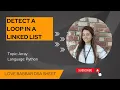 Detect a loop in a linked list in Python