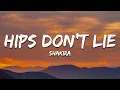 Download Lagu Shakira - Hips Don't Lie (Lyrics) ft. Wyclef Jean