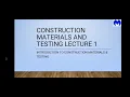 Construction Materials and Testing Lecture 1 Introduction to Construction materials and testing