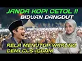 Download Lagu Gus iqdam kaget⁉️janda penjual kopi cetol rela tidak jualan demi pengajian Gus iqdam 