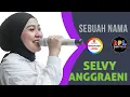 Download Lagu Sebuah nama - Selvy anggraeni