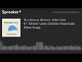 61 Ethans Laws Damian Hauschultz Ethan Song part 2 of 2