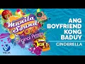 Cinderella - Ang Boyfriend Kong Baduy [The Best of Manila Sound]