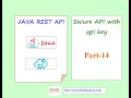 Java Rest API Part-14 How to create secure api