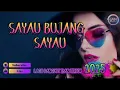 Download Lagu SAYAU BUJANG SAYAU | Lagu Dangdut Iban 2025 💥💥💥#laguiban#lammusic 