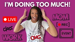 Download I'm Doing TOO Much! I Have To Make Some Changes... MP3