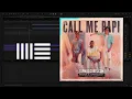 Feder & Ofenbach - Call Me Papi, feat. Dawty Music (Ableton Remake)