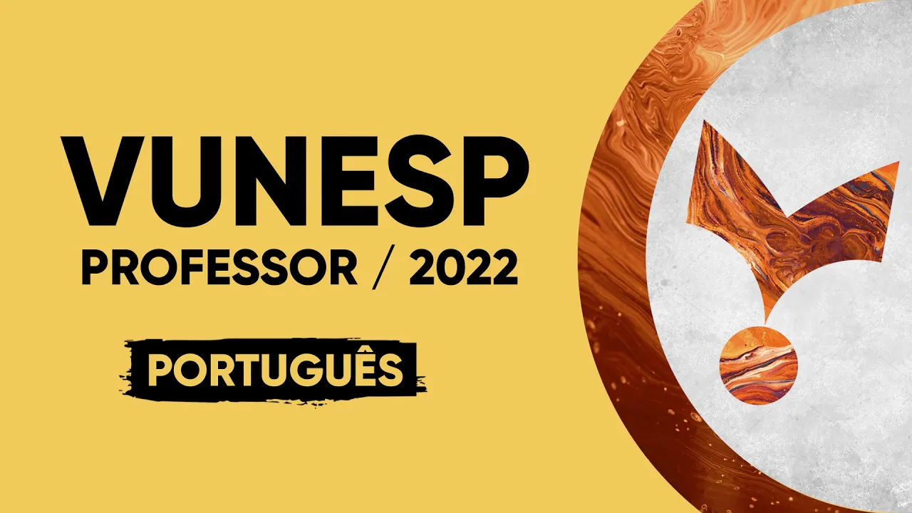 AULÃO VUNESP 2022 - PORTUGUÊS (Professor)