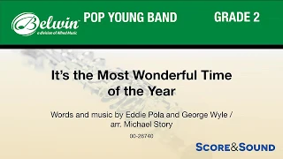 It S The Most Wonderful Time Of The Year Arr Michael Story Score Sound 