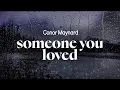 Download Lagu conor maynard - someone you loved (lyrics)