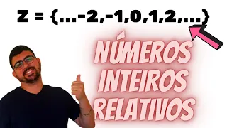 Números Inteiros Relativos | CONJUNTOS | Aula 10 | Prof. Cristiano Marcell
