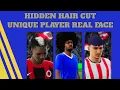BEST HIDDEN PLAYER UNIQUE HAIRCUT EFFOOTBALL 2025
