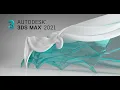 3ds Max 2021 Tutorials - The Basics 01 Introduction