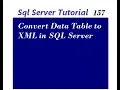 Convert SQL Server Table to XML