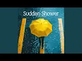 Download Lagu Sudden Shower (Piano Instrumental)