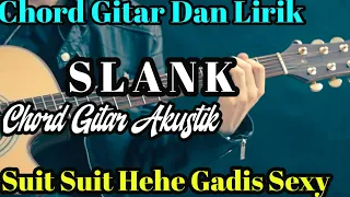 Download Chord Gitar Dan Lirik ~Slank Suit Suit Hehe Gadis Sexy~ MP3