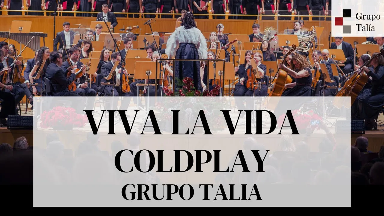 Viva la vida de Coldplay - Grupo Talía Viva la vida de Coldplay - Grupo Talía