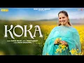 Koka (Official Video) | Sargi Maan | Vicky Dhaliwal| Latest Punjabi Songs 2025 | Desi Music Group