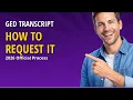 GED Transcript Request 2026 How To Get and Send Your Transcript