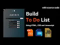 todo list HTML CSS JavaScript responsive website using HTML CSS and JavaScript responsive
