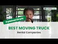 Best Moving Truck Rental Companies U-Haul vs Penske vs Budget vs Enterprise