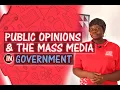 Public Opinion And The Mass Media - Well Explained