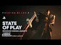 Phantom Blade Zero - State of Play Gameplay Deep Dive PS5 Games