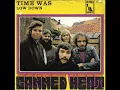 CANNED HEAT - TIME WAS