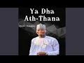 Lagu Ya Dha Ath-Thana