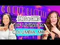 5 Pros 5 Cons Revealed True Life in Columbia The Ups Downs from Those Who Know Best