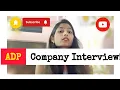 ADP Interview Experience 2025 My Honest Journey
