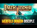 Merfolk Dragon Disciple Build Guide in Pathfinder 1E