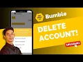 Bumble - How to Delete Account Remove Bumble Dating Profile