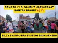 Download Lagu HEBOH 🔥 : BILLY SYAHPUTRA DI SAMBUT SANGAT MERIAH SAAT SYUTING 🥰