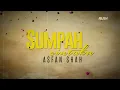 (OST TITIAN CINTA) Asfan Shah - Sumpah Cintaku [Official Lyrics Video]