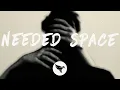 Lagu REGI FLIH - Needed Space (Lyrics)