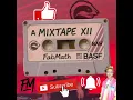Download Lagu Mixtape 12 (2025-08-27)