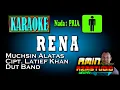 RENA || Muchsin Alatas || KARAOKE Nada PRIA