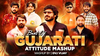 best of gujarati attitude mashup 2026 i dvj vijay i gujarati song attitude dj remix i jaymin dabhoda