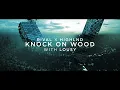 Download Lagu Rival x Highlnd - Knock On Wood (ft. Lousy) [Official Lyric Video]