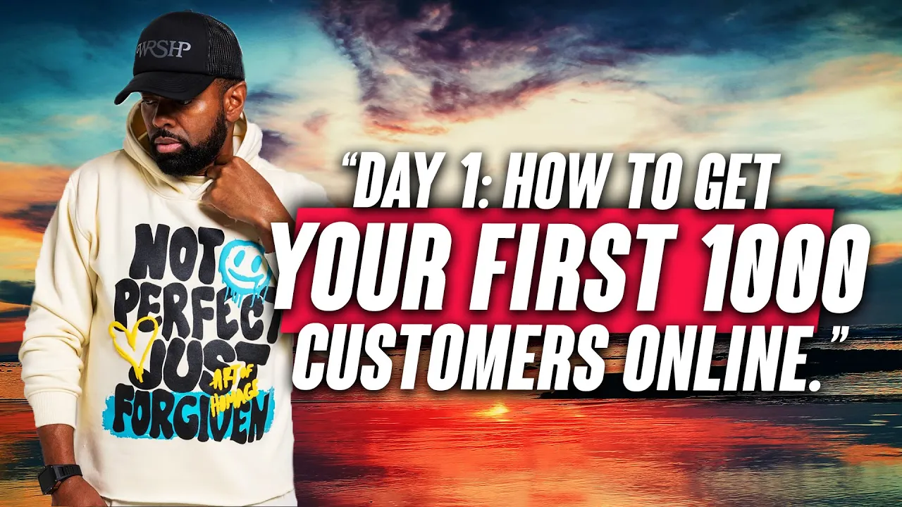 Day 1: How To Get Your First 1,000 Customers Online.