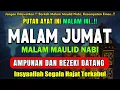 Download Lagu Dzikir Mustajab Malam Jumat Berkah ! Pengampunan Dosa, insyaAllah Rezekimu Mengalir Deras, Night Dua