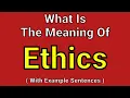 Meaning Of Ethics Ethics English Vocabulary Most Common Words in English