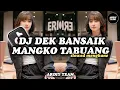 Download Lagu DJ MINANG DEK BANSAIK MANGKO TABUANG  •  Slowed + Reverb Mengkane !!!
