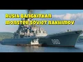 Download Lagu RUSIA BANGKITKAN KAPAL DESTROYER  TENAGA NUKLIR  ADMIRAL NAKIMOV KINI KEMBALI KE LAUT