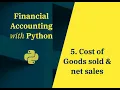 Cost of Goods Net Sales in Python