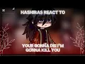 Lagu HASHIRAS REACT TO your gonna die I'm gonna kill you • demon slayer • gacha • infinity castle • kny