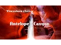 Travelers choice Antelope canyon Places To Travel In USA